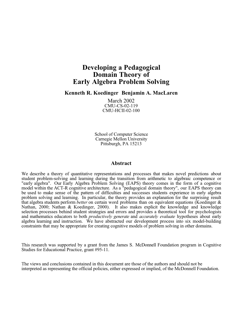 Developing a Pedagogical Domain Theory of Early Algebra Problem Solving Kenneth R