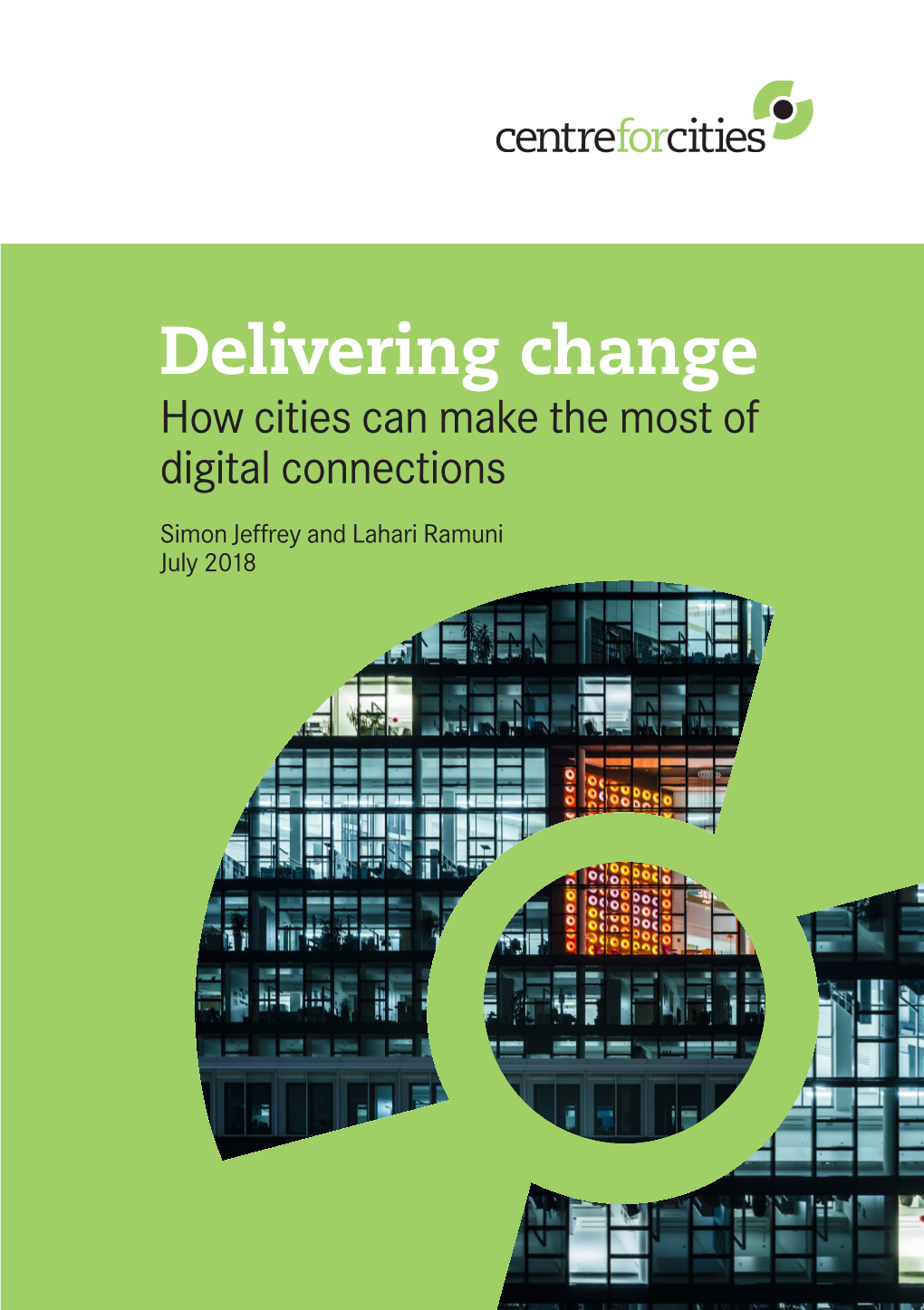 Delivering Change How Cities Can Make the Most of Digital Connections