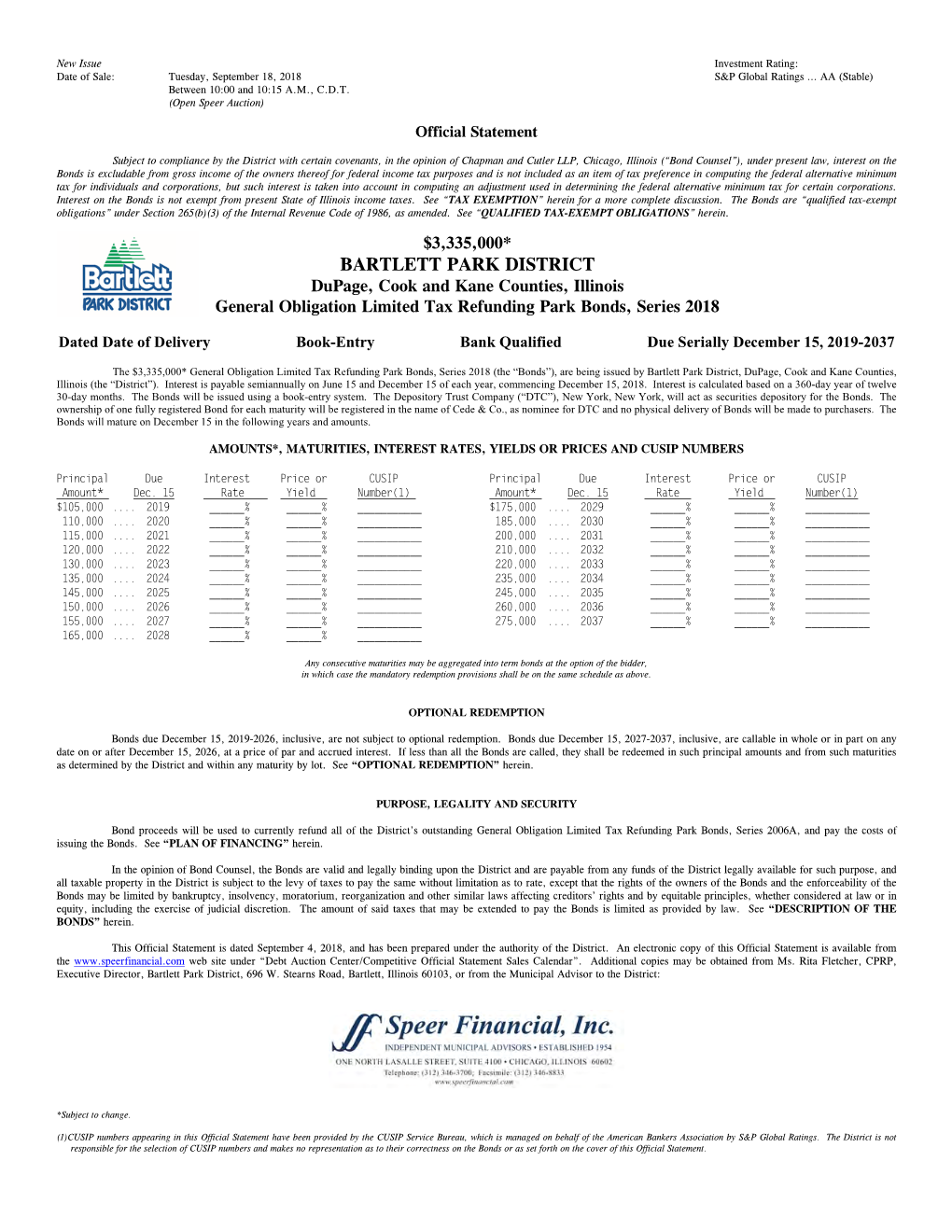 BARTLETT PARK DISTRICT Dupage, Cook and Kane Counties, Illinois General Obligation Limited Tax Refunding Park Bonds, Series 2018