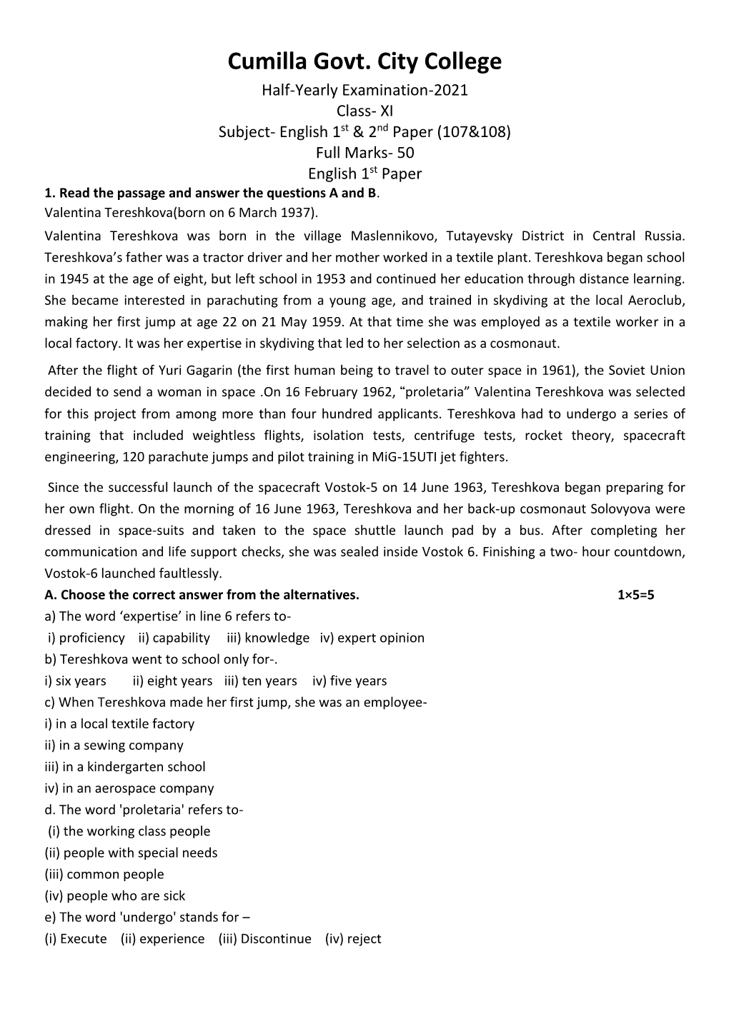 Cumilla Govt. City College Half-Yearly Examination-2021 Class- XI Subject- English 1St & 2Nd Paper (107&108) Full Marks- 50 English 1St Paper 1