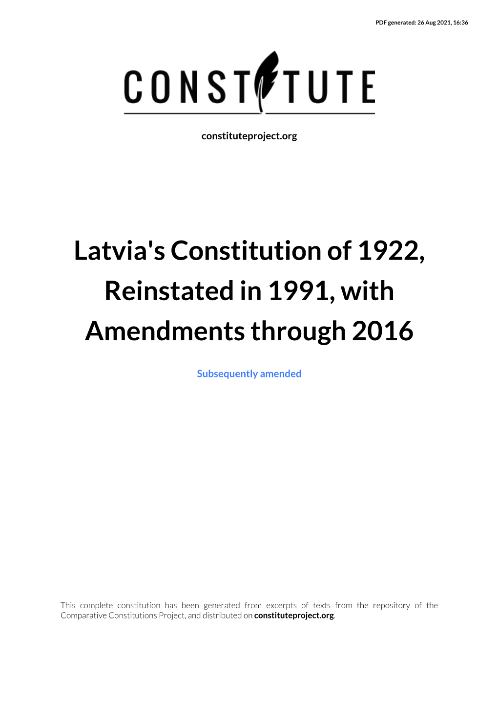 Latvia's Constitution of 1922, Reinstated in 1991, with Amendments Through 2016