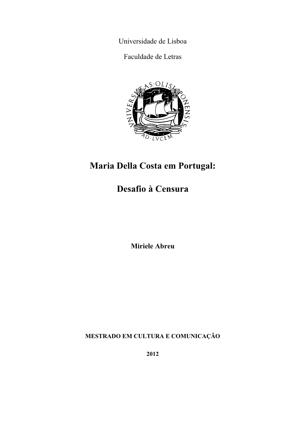 Maria Della Costa Em Portugal: Desafio À Censura