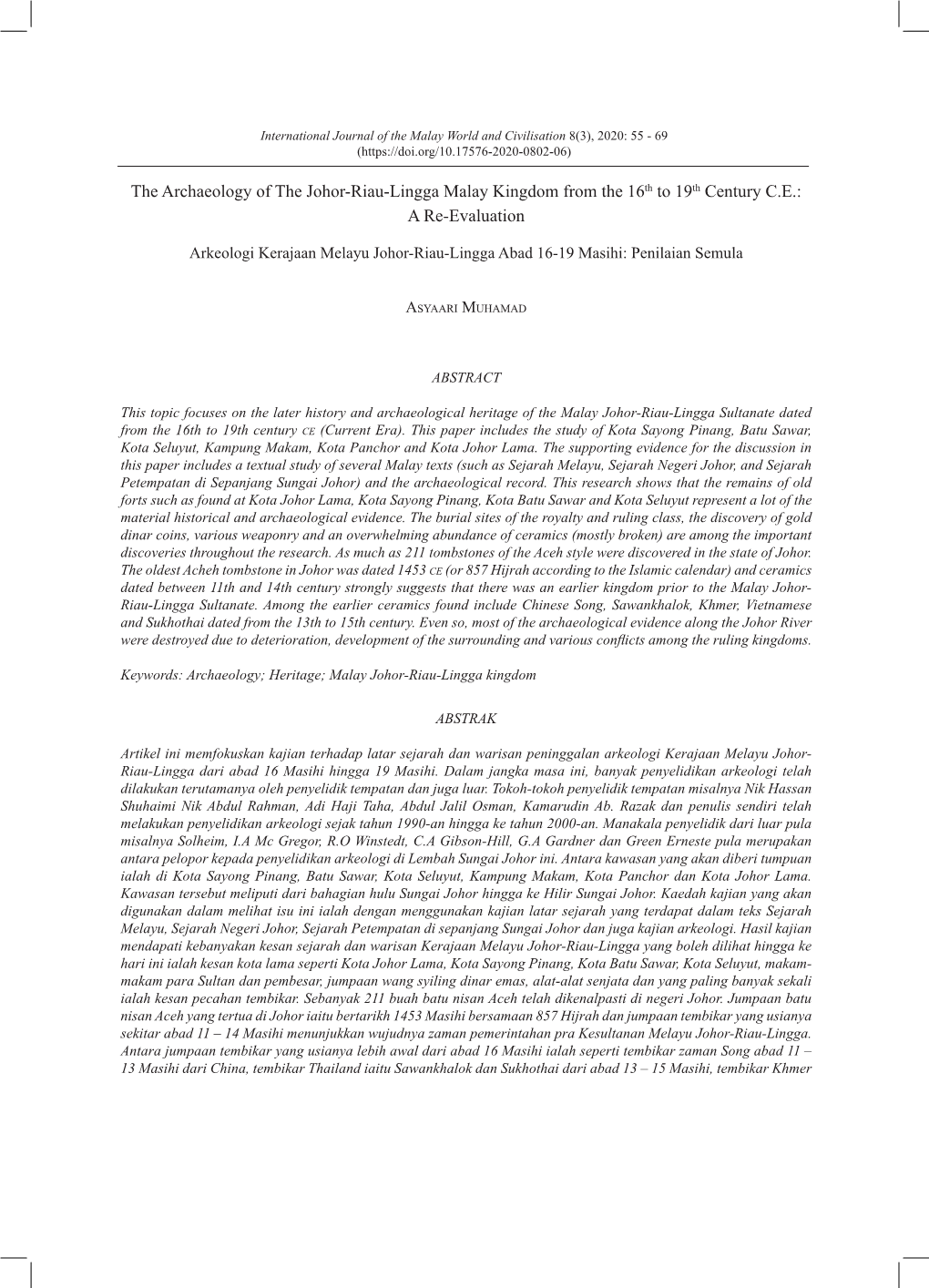 The Archaeology of the Johor-Riau-Lingga Malay Kingdom from the 16Th to 19Th Century C.E.: a Re-Evaluation