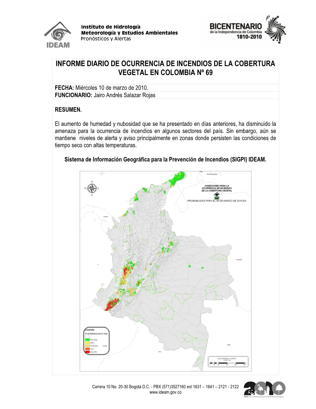 Informe Diario De Ocurrencia De Incendios De La Cobertura Vegetal En Colombia Nº 69