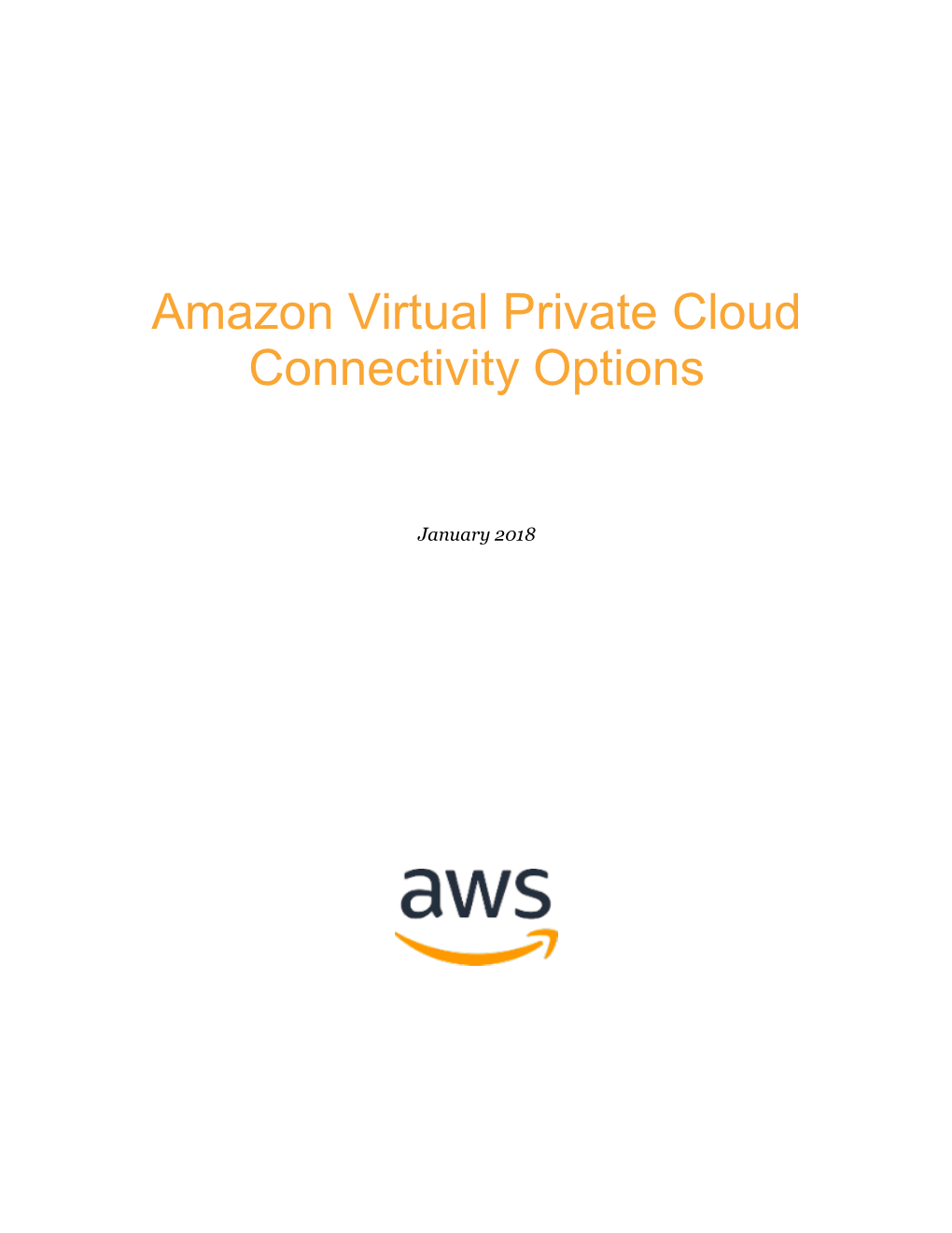 Amazon Virtual Private Cloud Connectivity Options