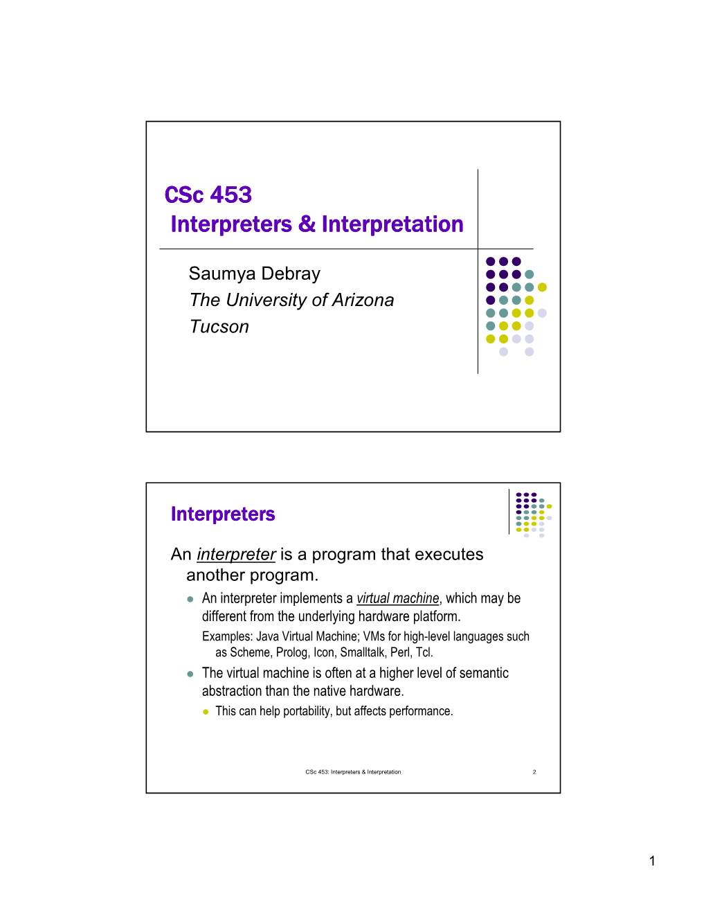 Csc 453 Interpreters & Interpretation