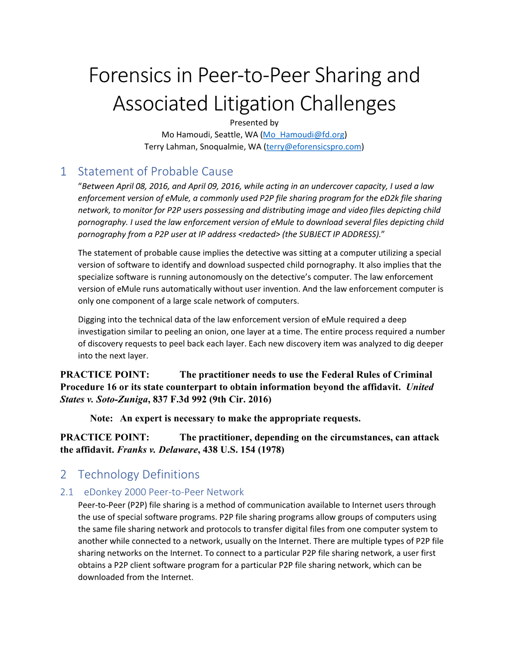 Forensics in Peer-To-Peer Sharing and Associated Litigation Challenges