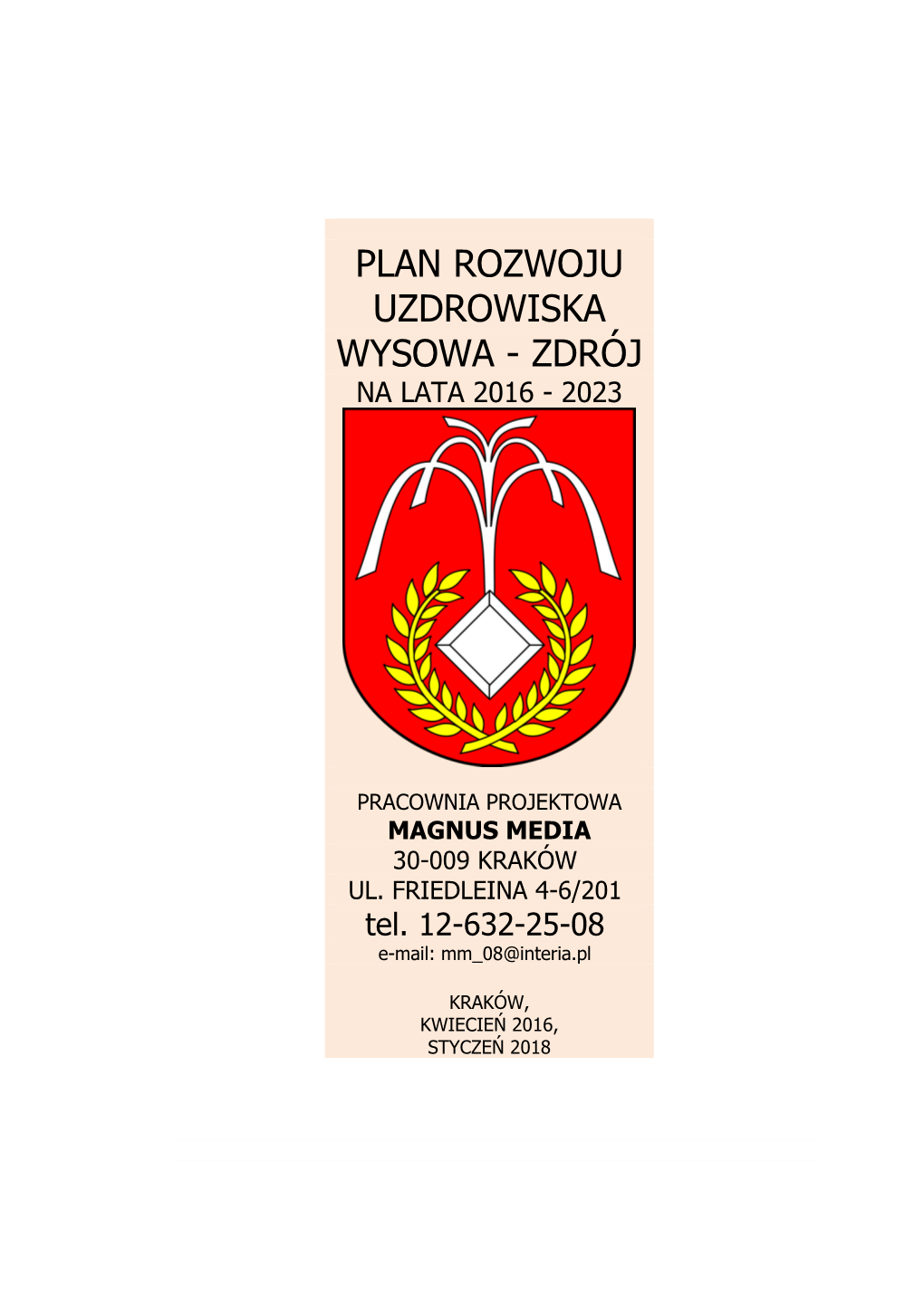 Plan Rozwoju Uzdrowiska Wysowa - Zdrój Na Lata 2016 - 2023