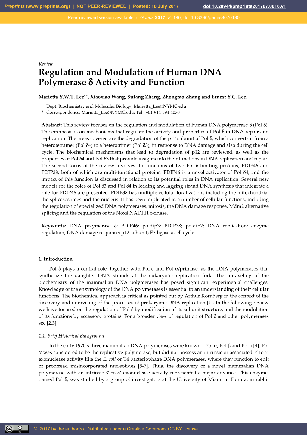 Regulation and Modulation of Human DNA Polymerase Δ Activity and Function