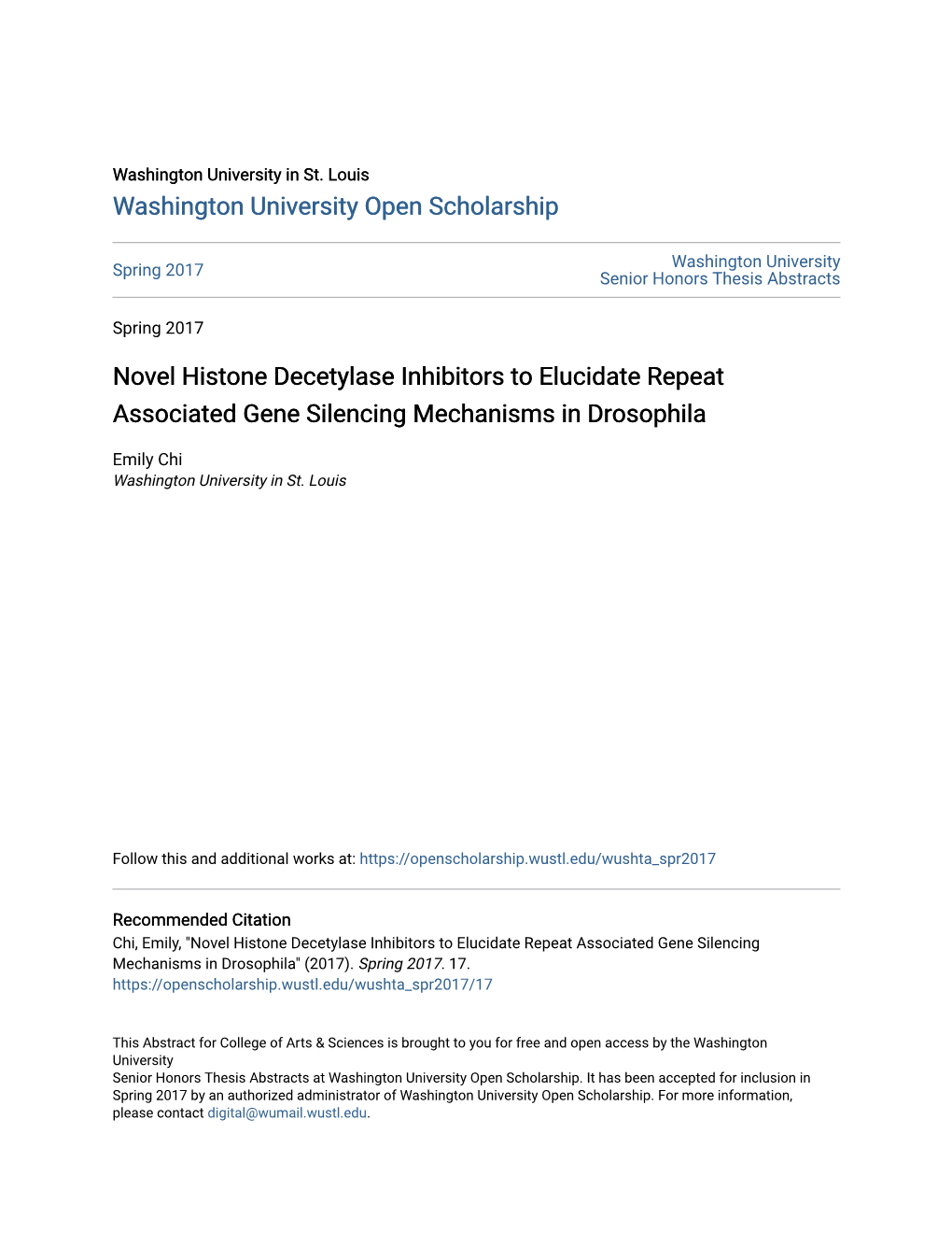 Novel Histone Decetylase Inhibitors to Elucidate Repeat Associated Gene Silencing Mechanisms in Drosophila