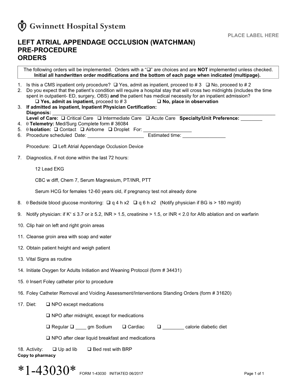 Left Atrial Appendage Occlusion Watchman Pre Procedure Orders