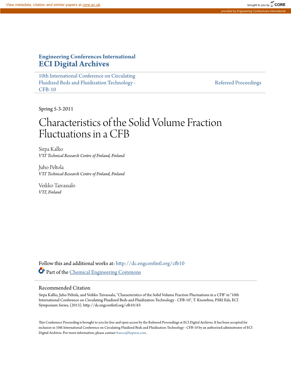 Characteristics of the Solid Volume Fraction Fluctuations in a CFB Sirpa Kallio VTT Et Chnical Research Centre of Finland, Finland