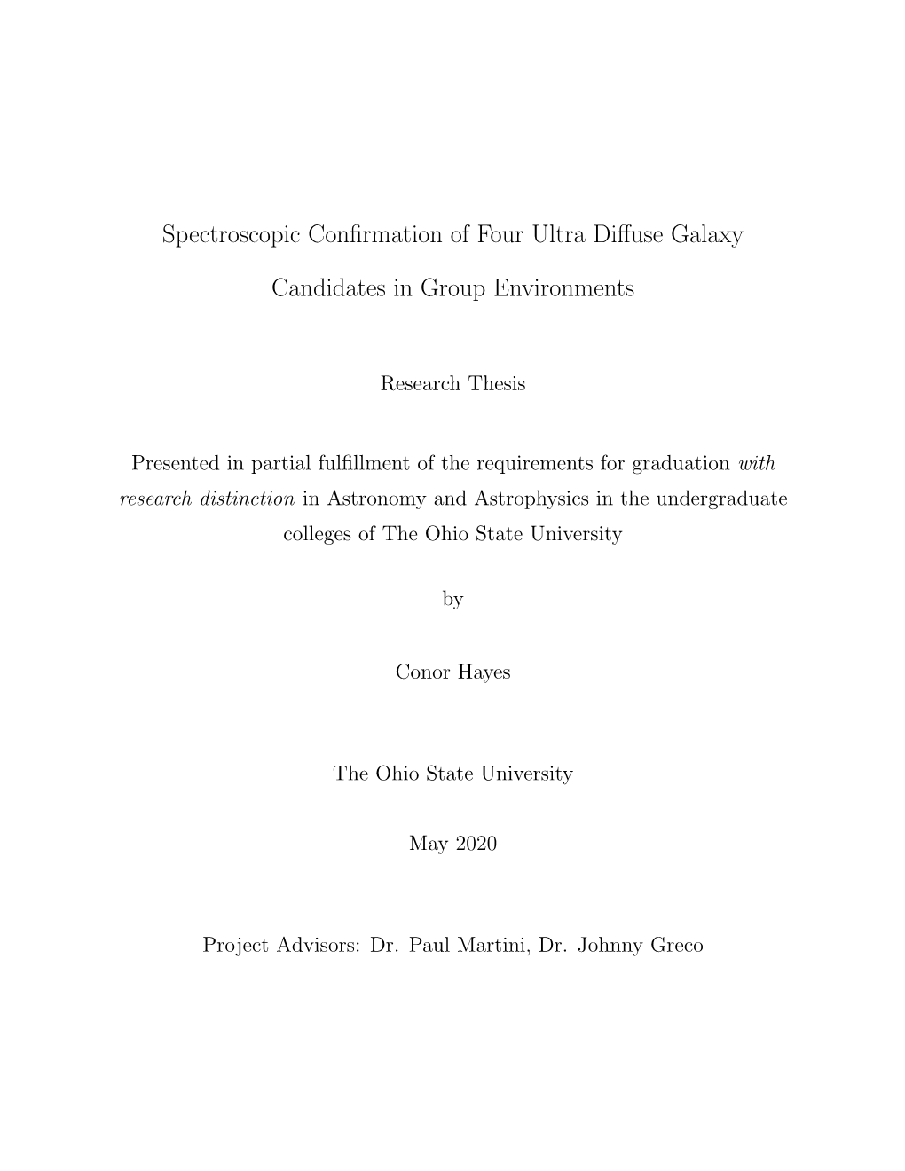 Spectroscopic Confirmation of Four Ultra Diffuse Galaxy Candidates In