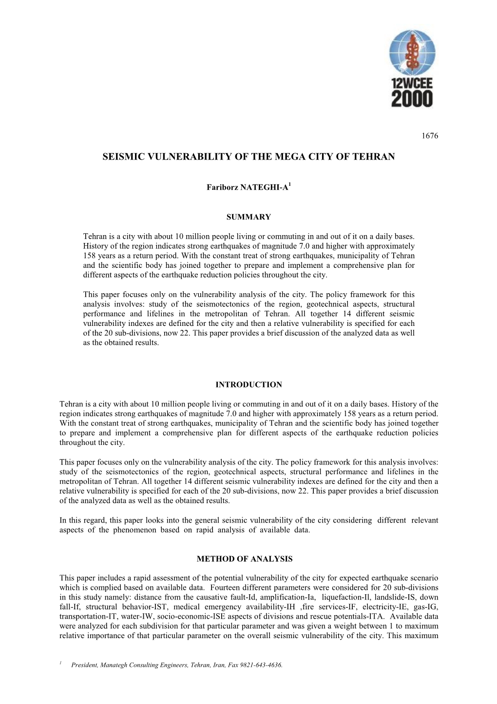 Seismic Vulnerability of the Mega City of Tehran