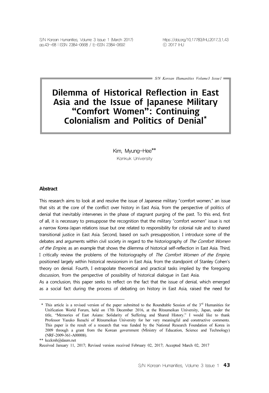 Comfort Women”: Continuing * Colonialism and Politics of Denial