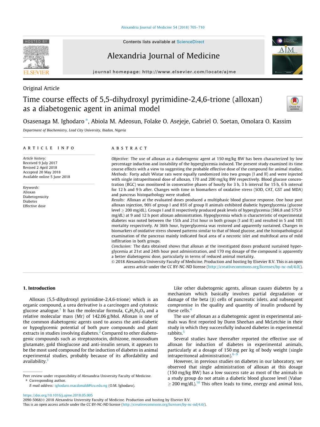 Time Course Effects of 5,5-Dihydroxyl Pyrimidine-2,4,6-Trione (Alloxan) As a Diabetogenic Agent in Animal Model ⇑ Osasenaga M