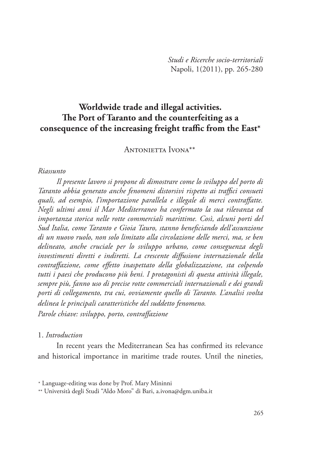 Worldwide Trade and Illegal Activities. the Port of Taranto and the Counterfeiting As a Consequence of the Increasing Freight Traffic from the East*