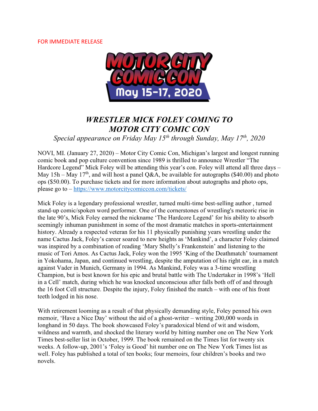 WRESTLER MICK FOLEY COMING to MOTOR CITY COMIC CON Special Appearance on Friday May 15Th Through Sunday, May 17Th, 2020