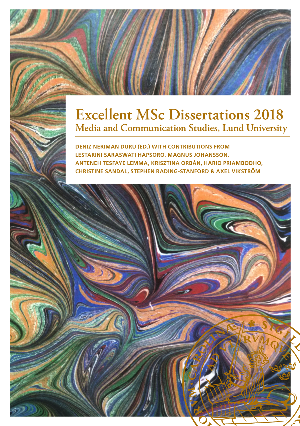 Excellent Msc Dissertations 2018 University Lund Studies, Communication Dissertations Msc and Media Excellent