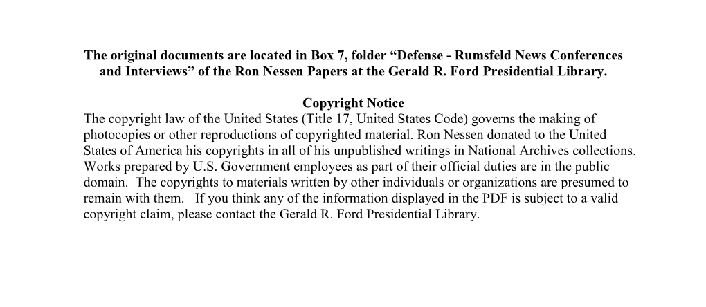 Defense - Rumsfeld News Conferences and Interviews” of the Ron Nessen Papers at the Gerald R