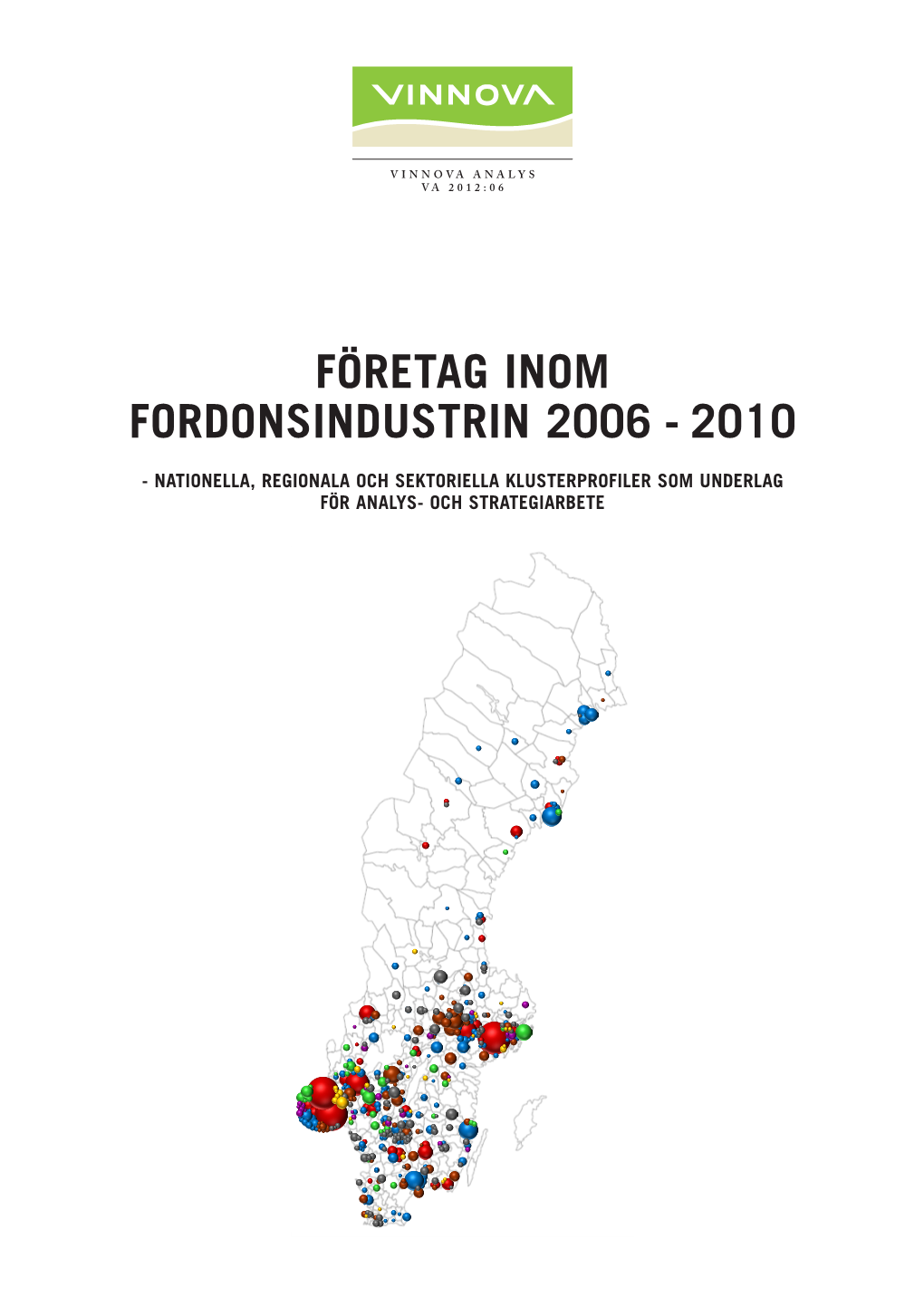 Företag Inom Fordonsindustrin 2006 - 2010