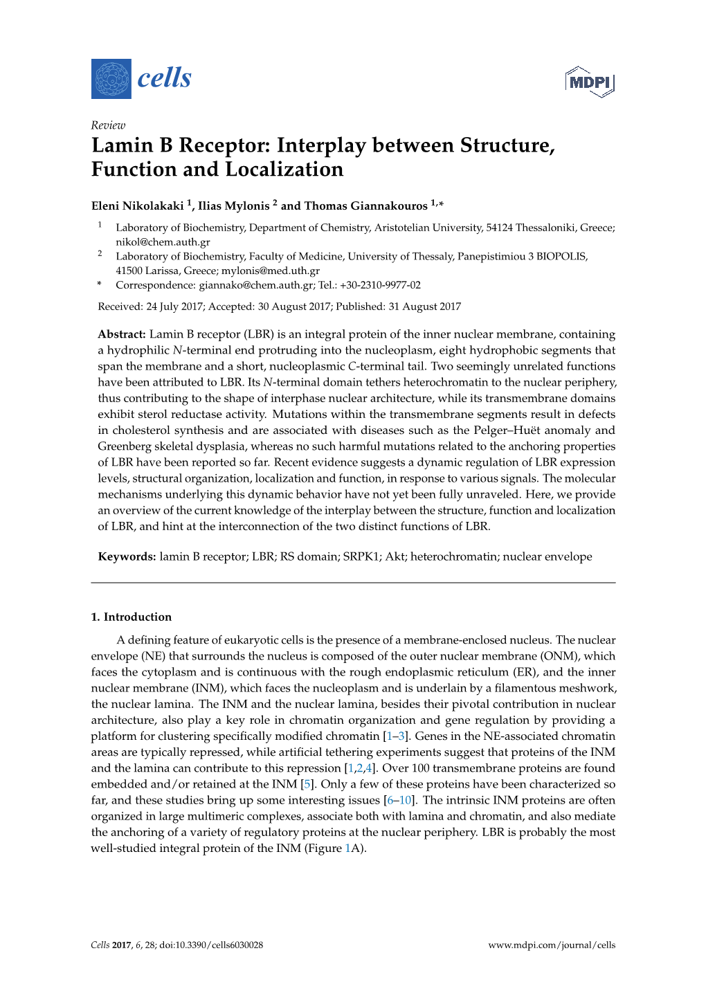 Lamin B Receptor: Interplay Between Structure, Function and Localization