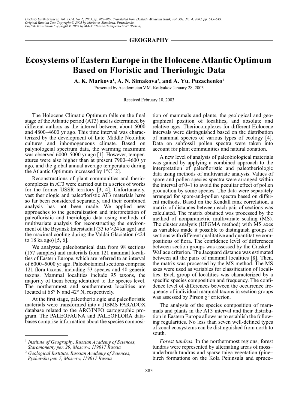 Ecosystems of Eastern Europe in the Holocene Atlantic Optimum Based on Floristic and Theriologic Data A