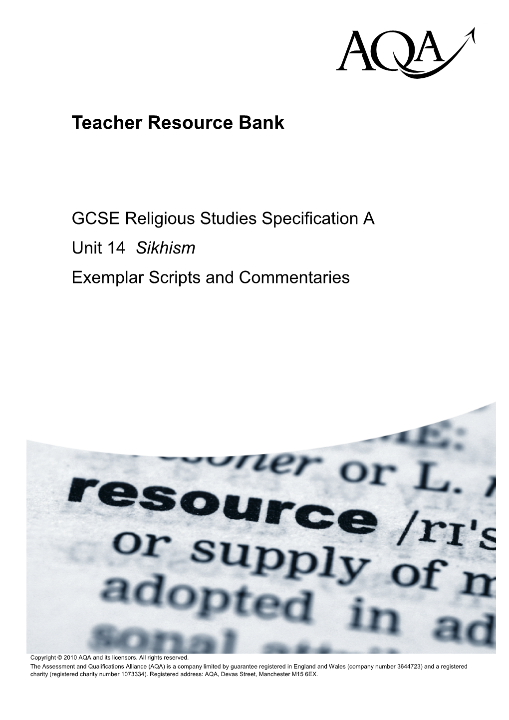 GCSE Religious Studies Specification a Unit 14 Sikhism Exemplar Scripts and Commentaries