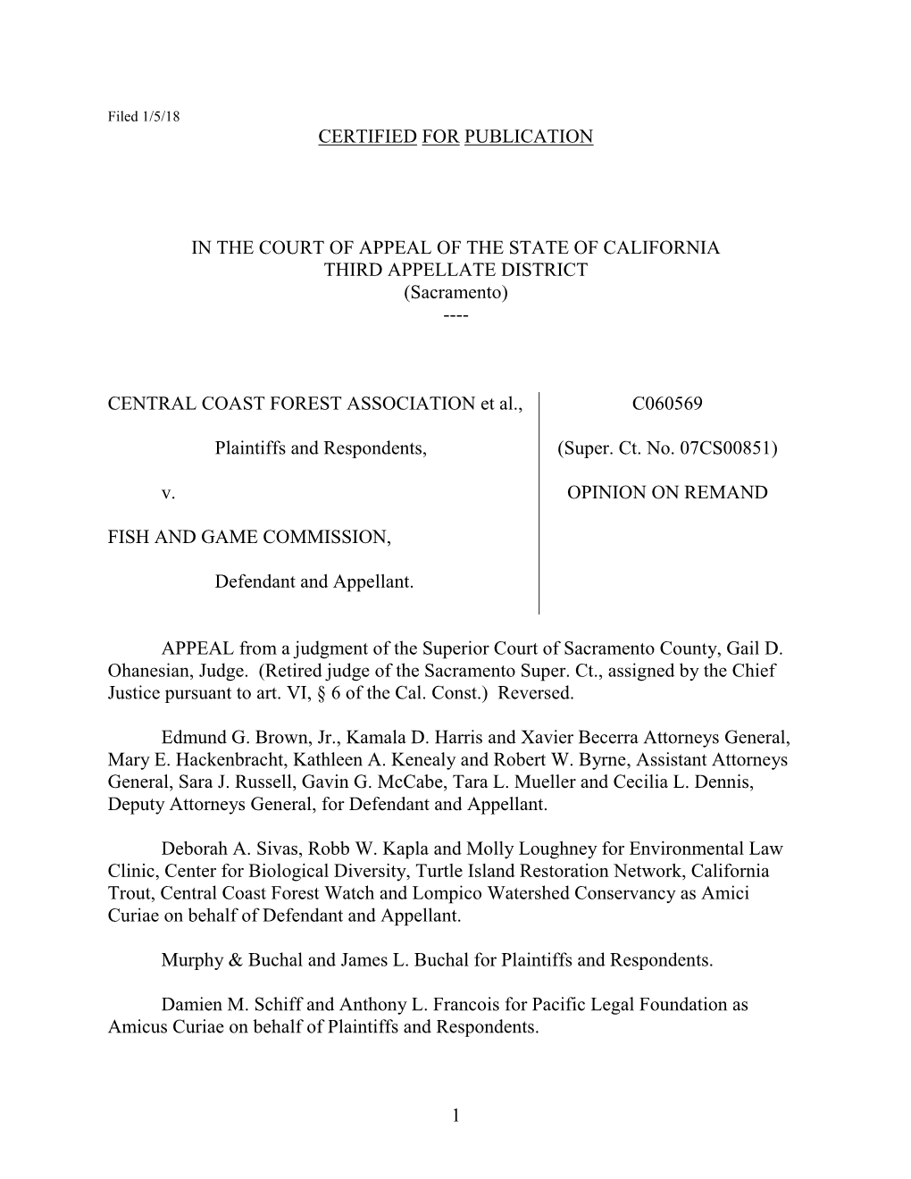 1 CERTIFIED for PUBLICATION in the COURT of APPEAL of the STATE of CALIFORNIA THIRD APPELLATE DISTRICT (Sacramento) ---CENTRAL