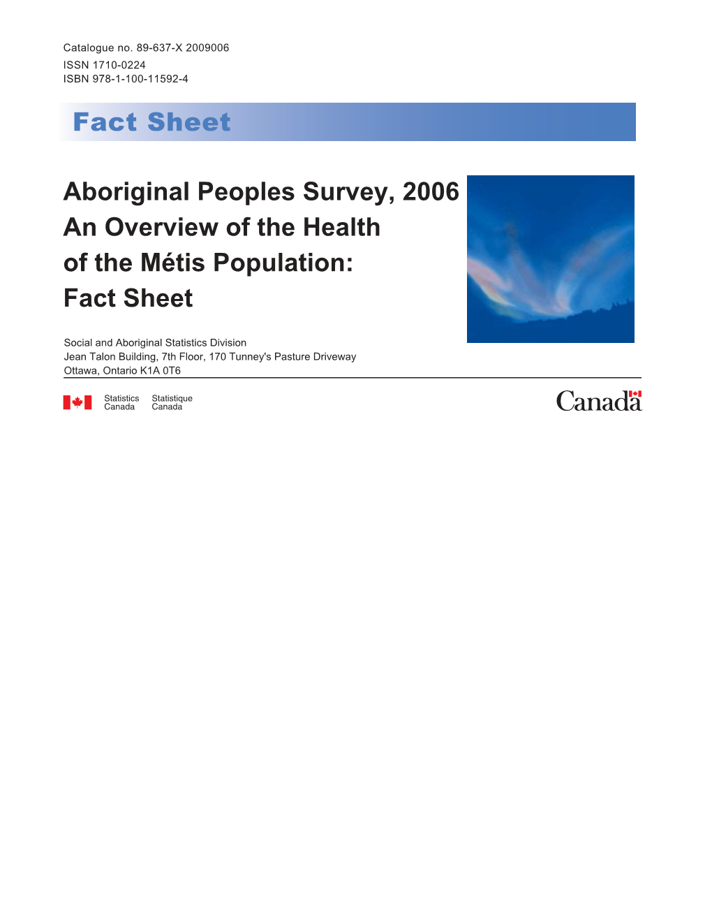 An Overview of the Health of the Métis Population: Fact Sheet