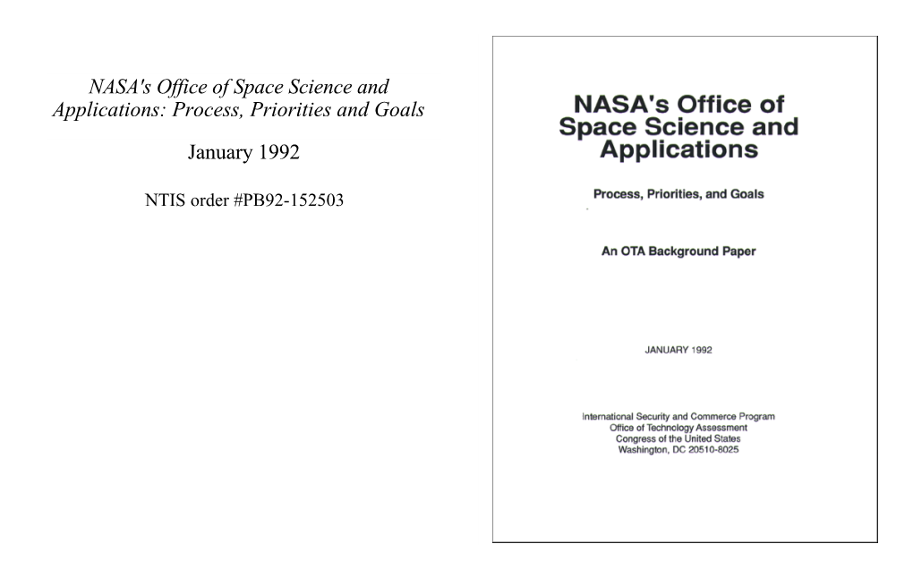 NASA's Office of Space Science and Applications: Process, Priorities and Goals