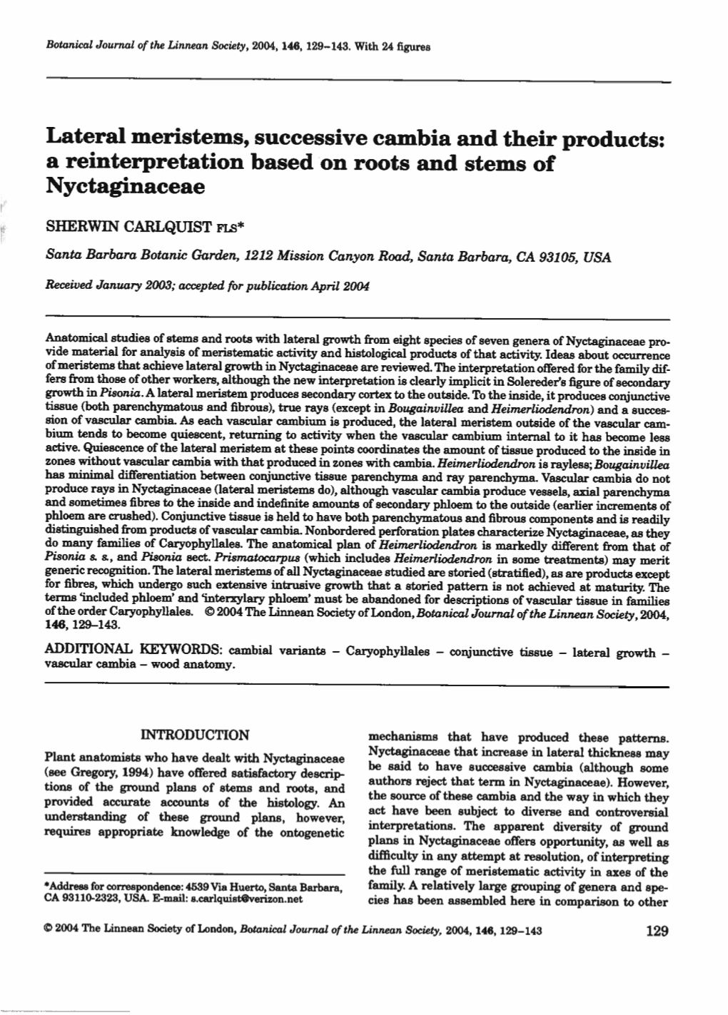 Lateral Meristems, Successive Cambia and Their Products: a Reinterpretation Based on Roots and Stems of Nyctaginaceae