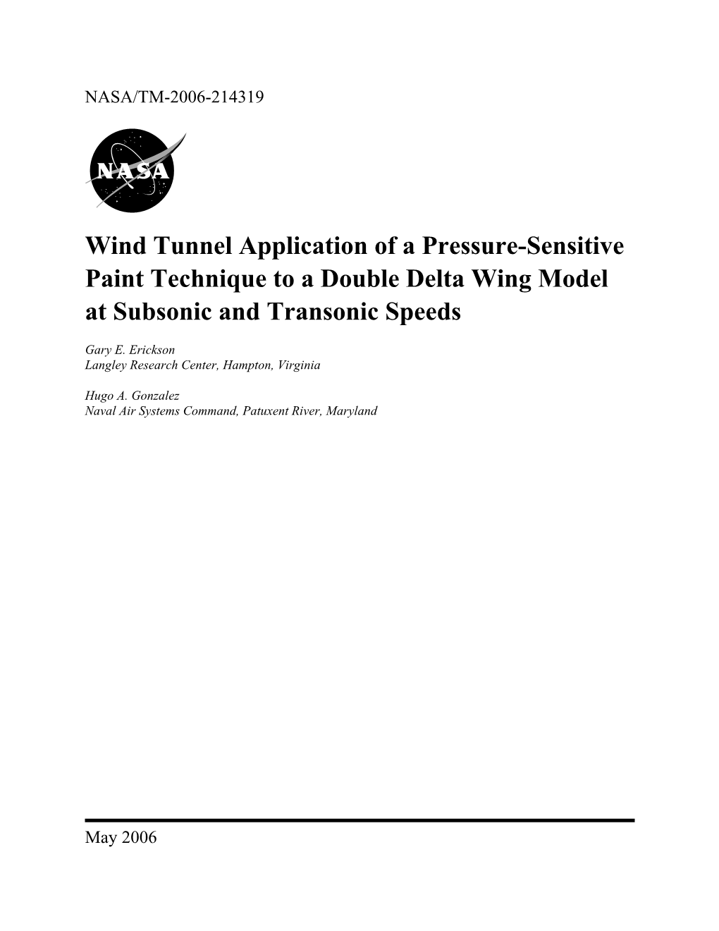 Wind Tunnel Application of a Pressure-Sensitive Paint Technique to a Double Delta Wing Model at Subsonic and Transonic Speeds