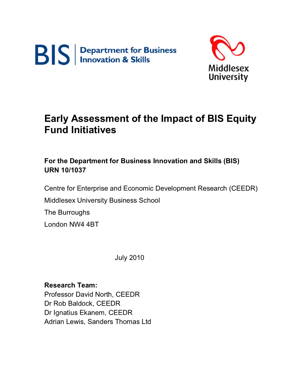 Early Assessment of the Impact of BIS Equity Fund Initiatives