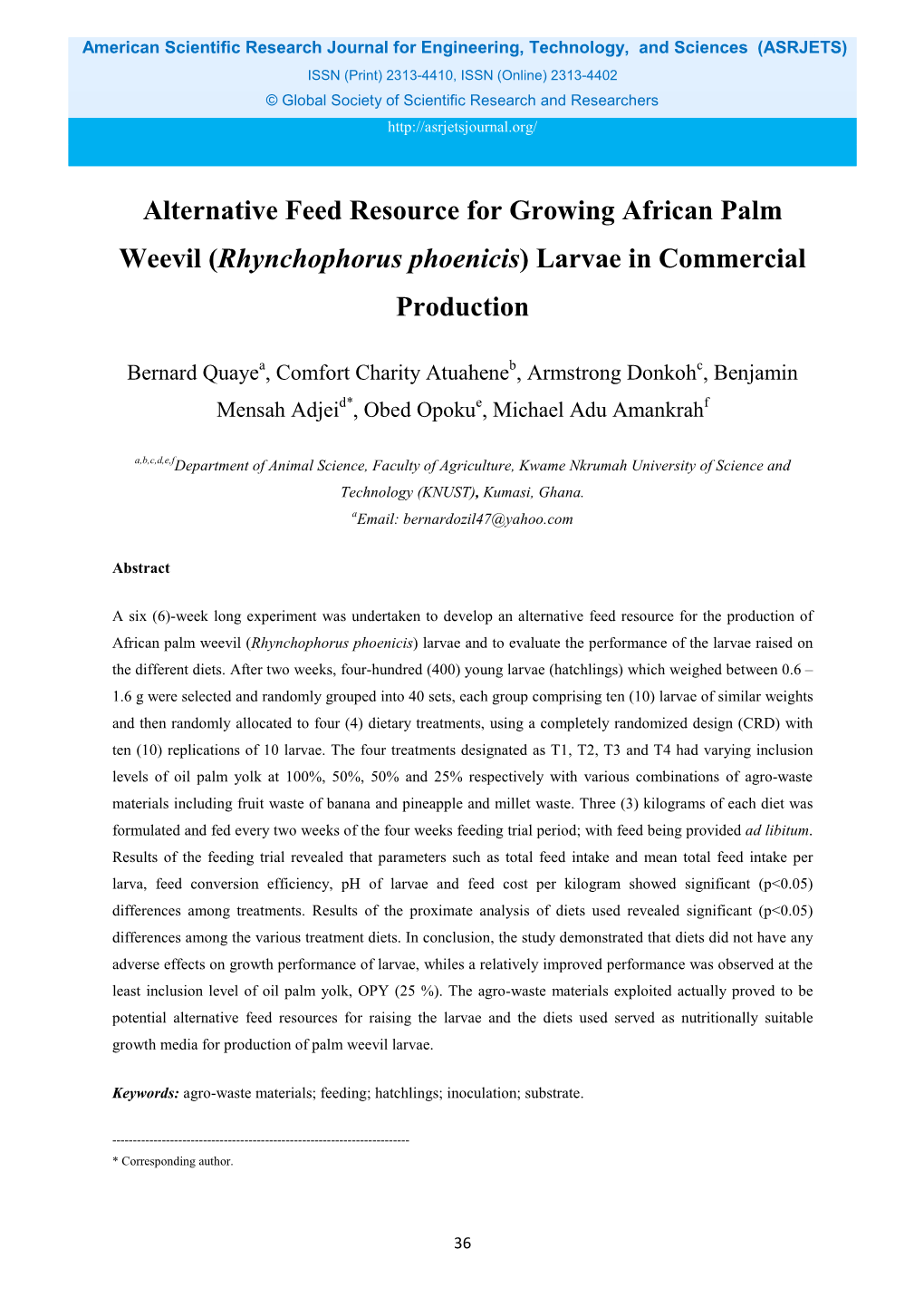 Alternative Feed Resource for Growing African Palm Weevil (Rhynchophorus Phoenicis) Larvae in Commercial Production