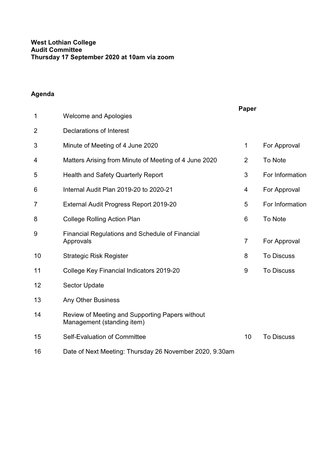 West Lothian College Audit Committee Thursday 17 September 2020 at 10Am Via Zoom