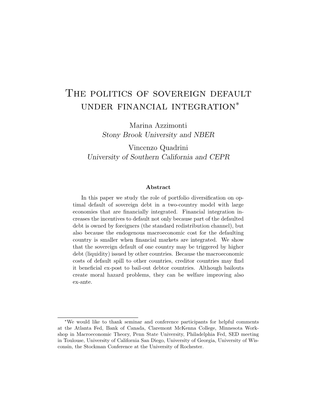 The Politics of Sovereign Default Under Financial Integration∗