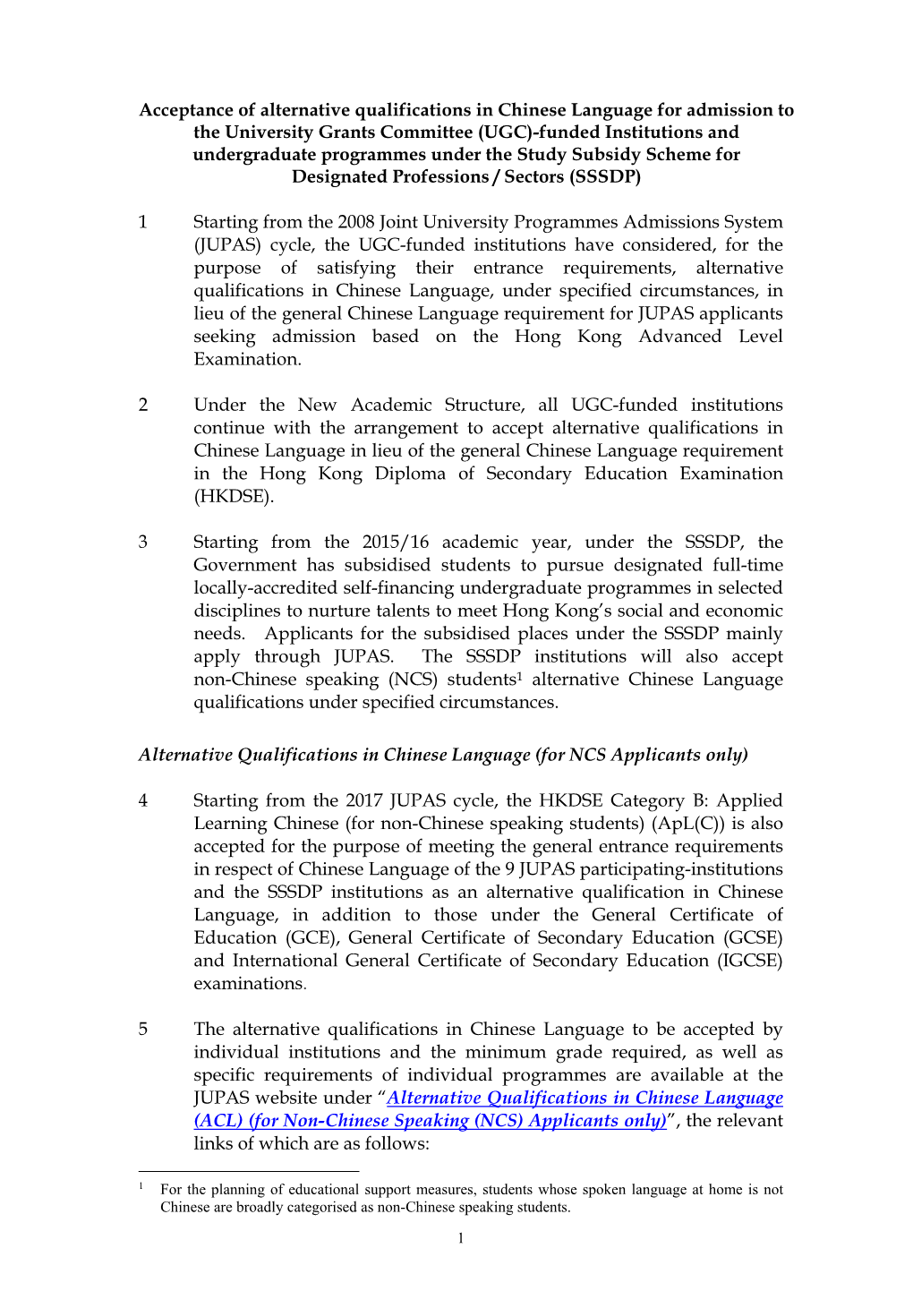 Acceptance of Alternative Qualifications in Chinese Language for Admission to the University Grants Committee