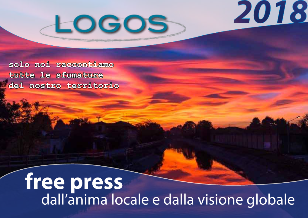 Free Press Dall’Anima Locale E Dalla Visione Globale Cos’ È Logos 1