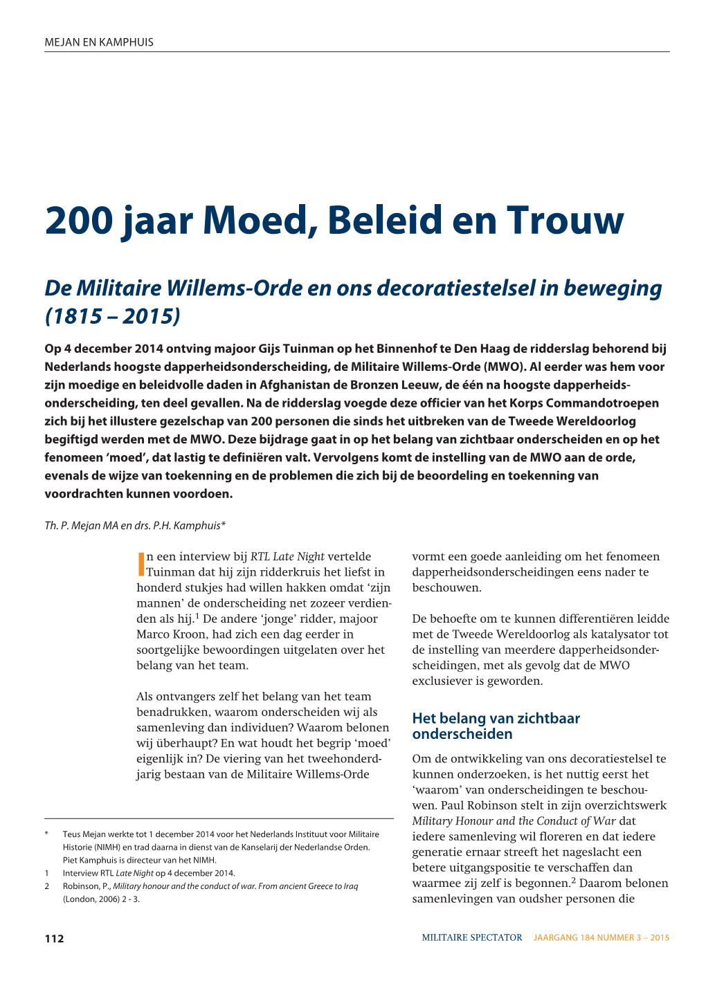 200 Jaar Moed, Beleid En Trouw De Militaire