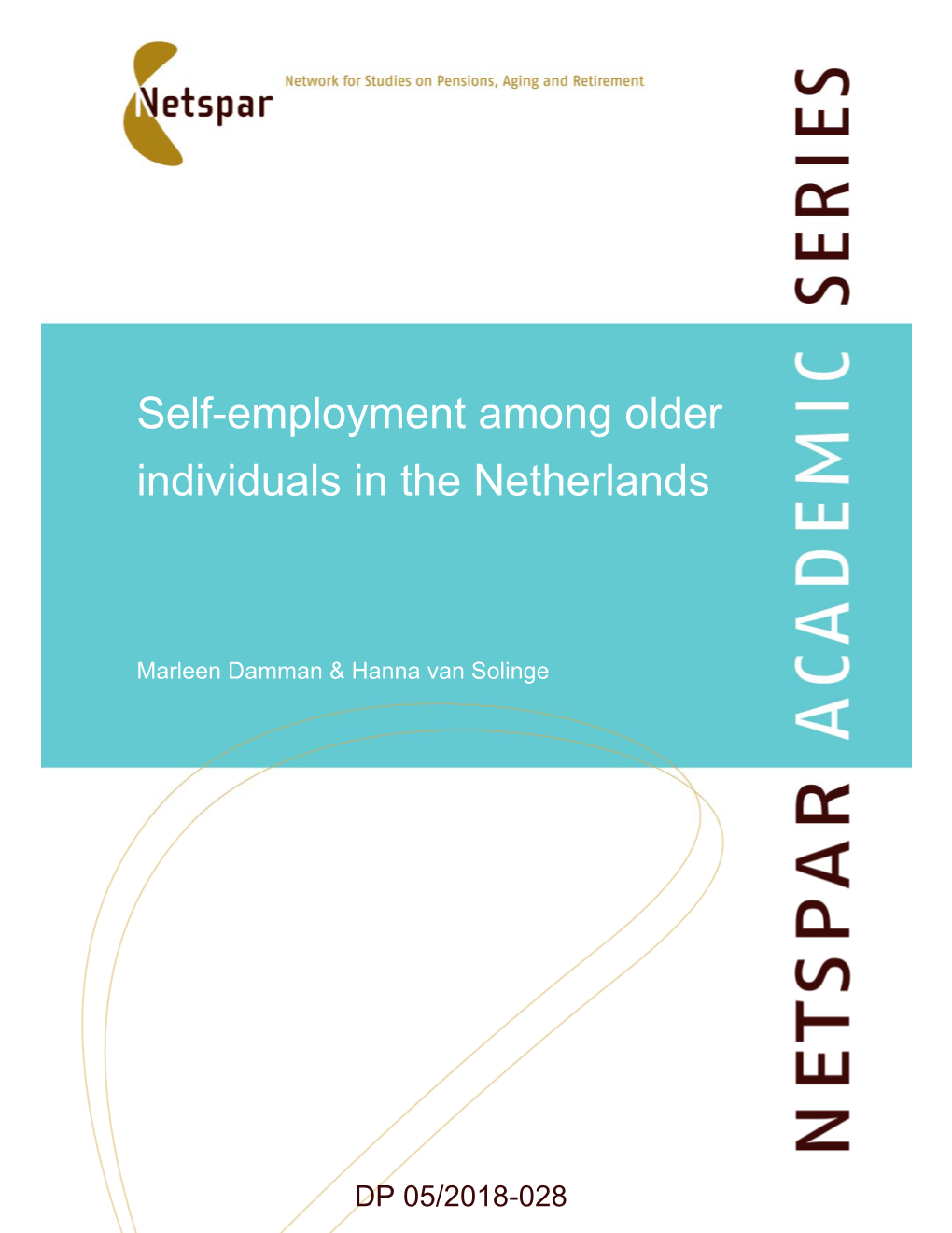 Self-Employment Among Older Individuals in the Netherlands