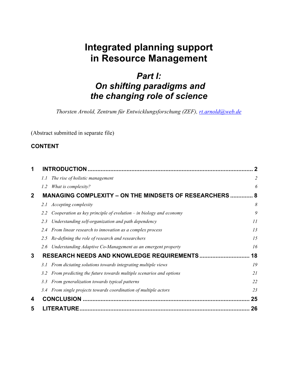 Integrated Planning Support in Resource Management Part I: on Shifting Paradigms and the Changing Role of Science