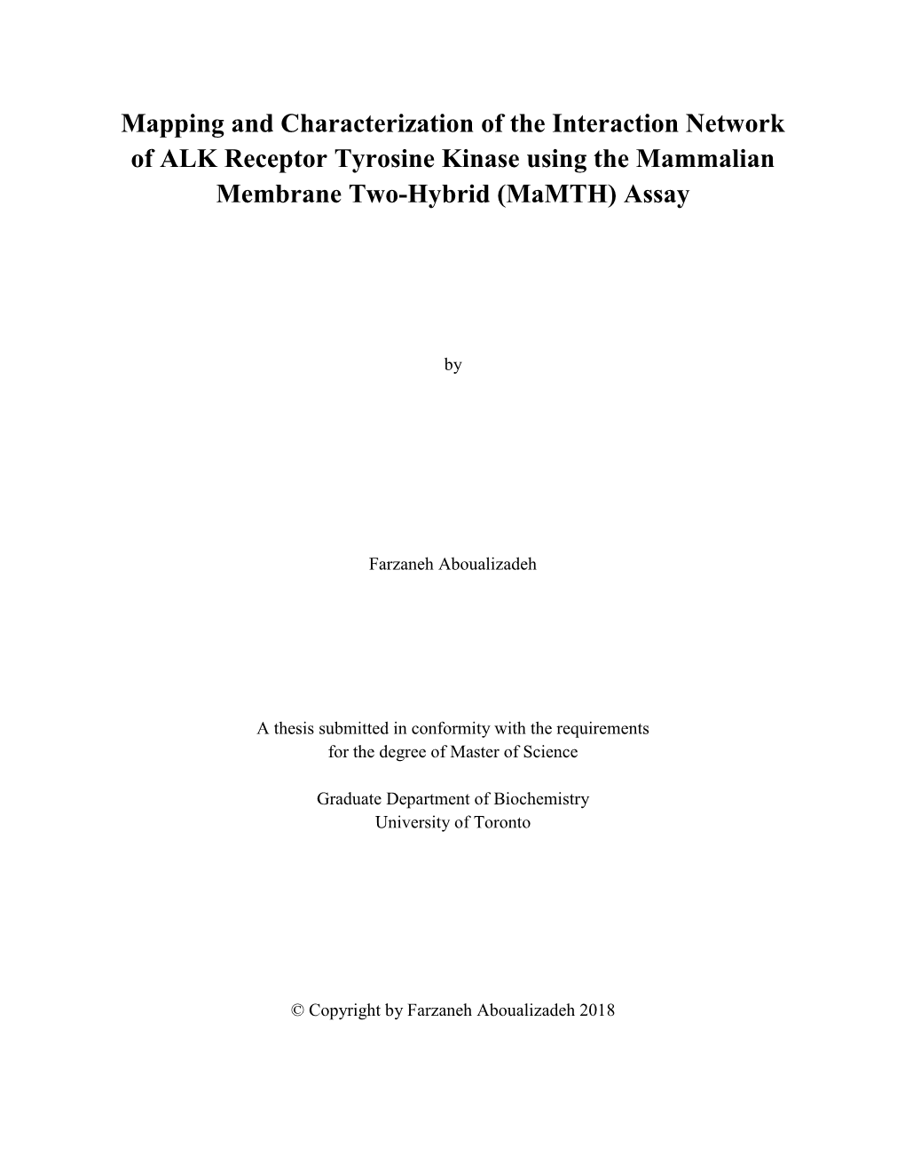 Mapping and Characterization of the Interaction Network of ALK Receptor Tyrosine Kinase Using the Mammalian Membrane Two-Hybrid (Mamth) Assay