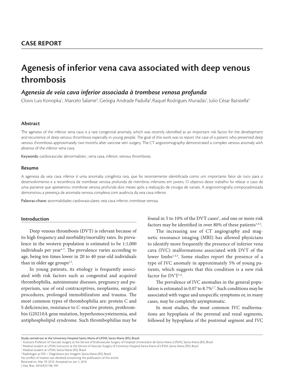 Agenesis of Inferior Vena Cava Associated with Deep Venous