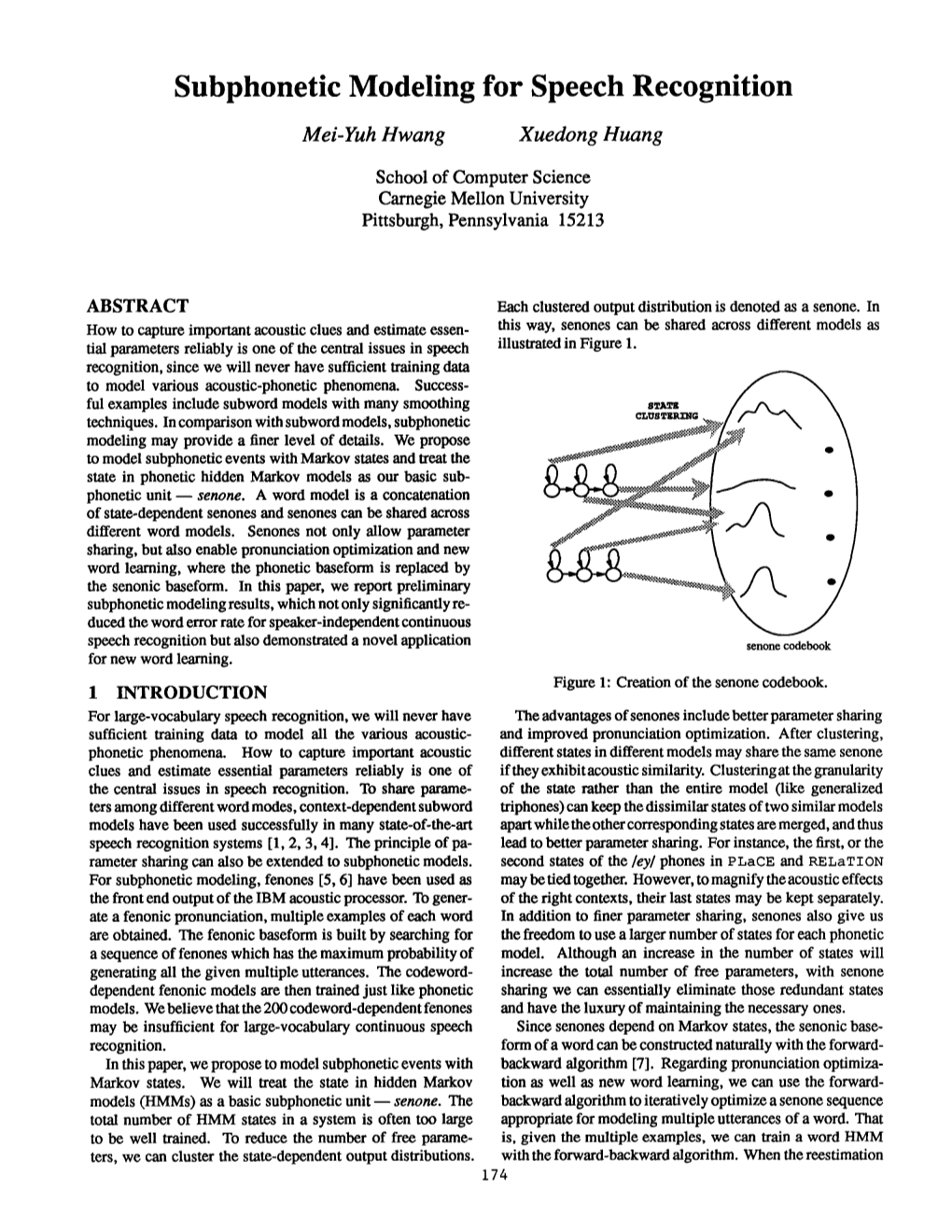 Subphonetic Modeling for Speech Recognition Mei-Yuh Hwang Xuedong Huang