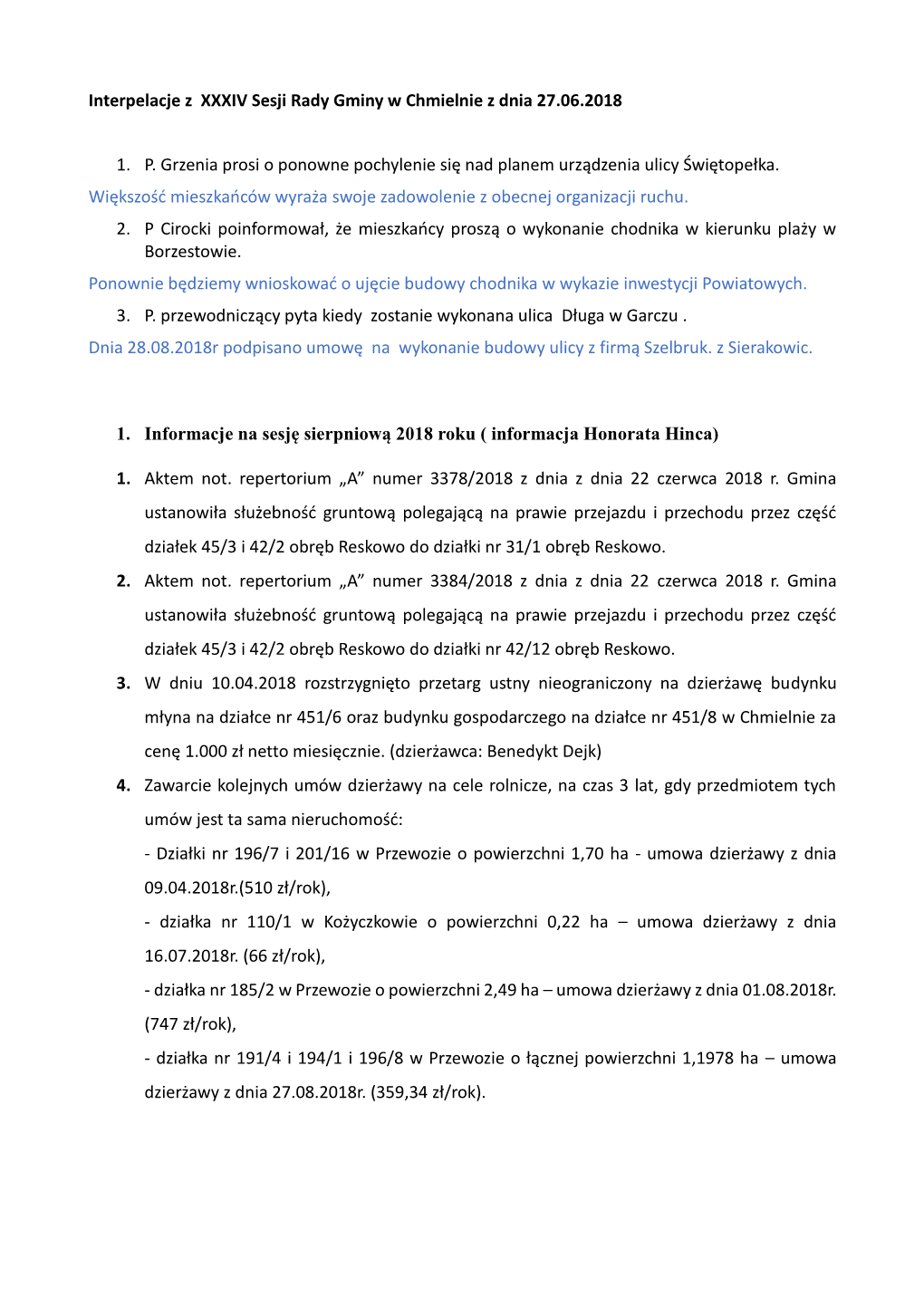 Interpelacje Z XXXIV Sesji Rady Gminy W Chmielnie Z Dnia 27.06.2018