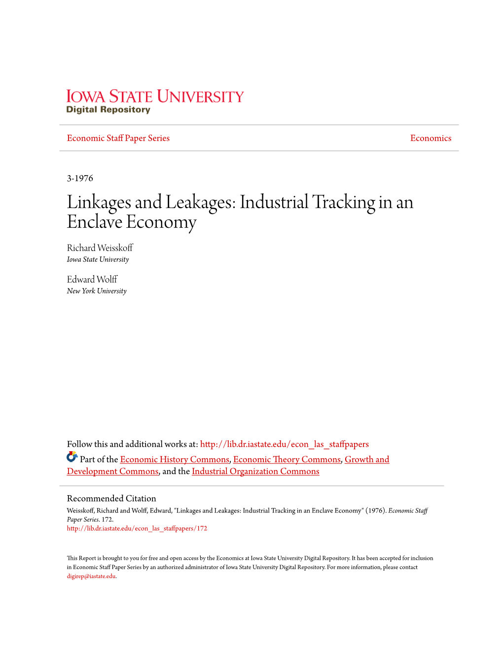 Linkages and Leakages: Industrial Tracking in an Enclave Economy Richard Weisskoff Iowa State University