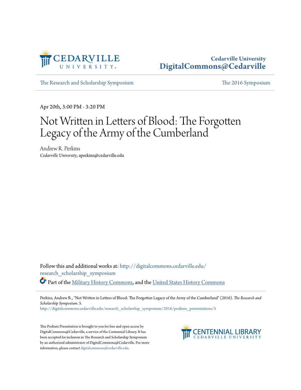 Not Written in Letters of Blood: the Forgotten Legacy of the Army of the Cumberland”