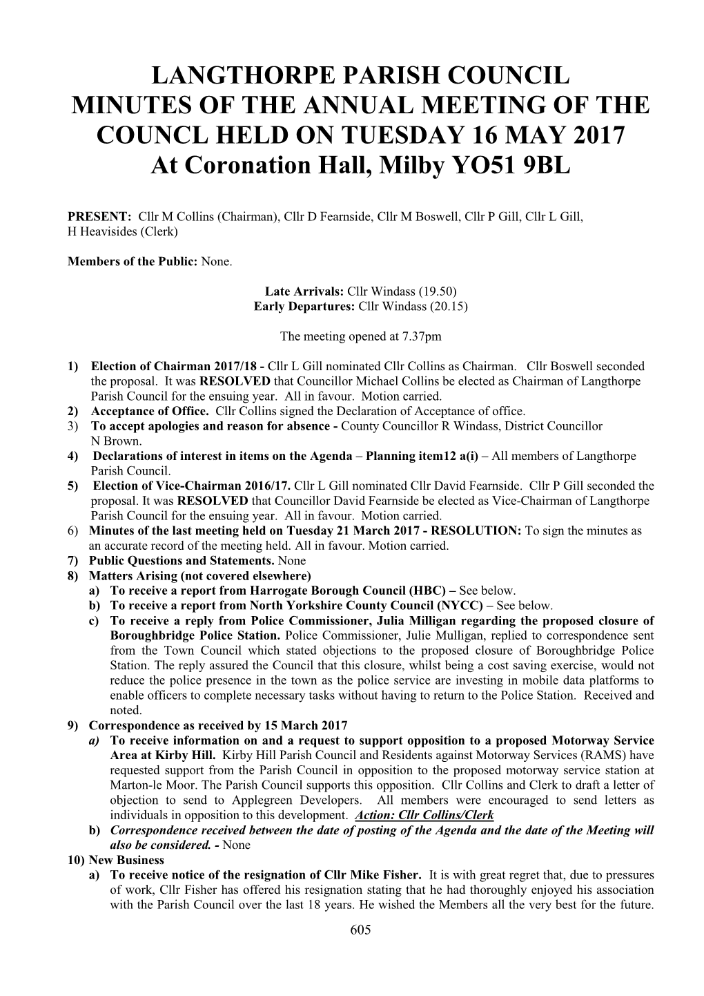 LANGTHORPE PARISH COUNCIL MINUTES of the ANNUAL MEETING of the COUNCL HELD on TUESDAY 16 MAY 2017 at Coronation Hall, Milby YO51 9BL
