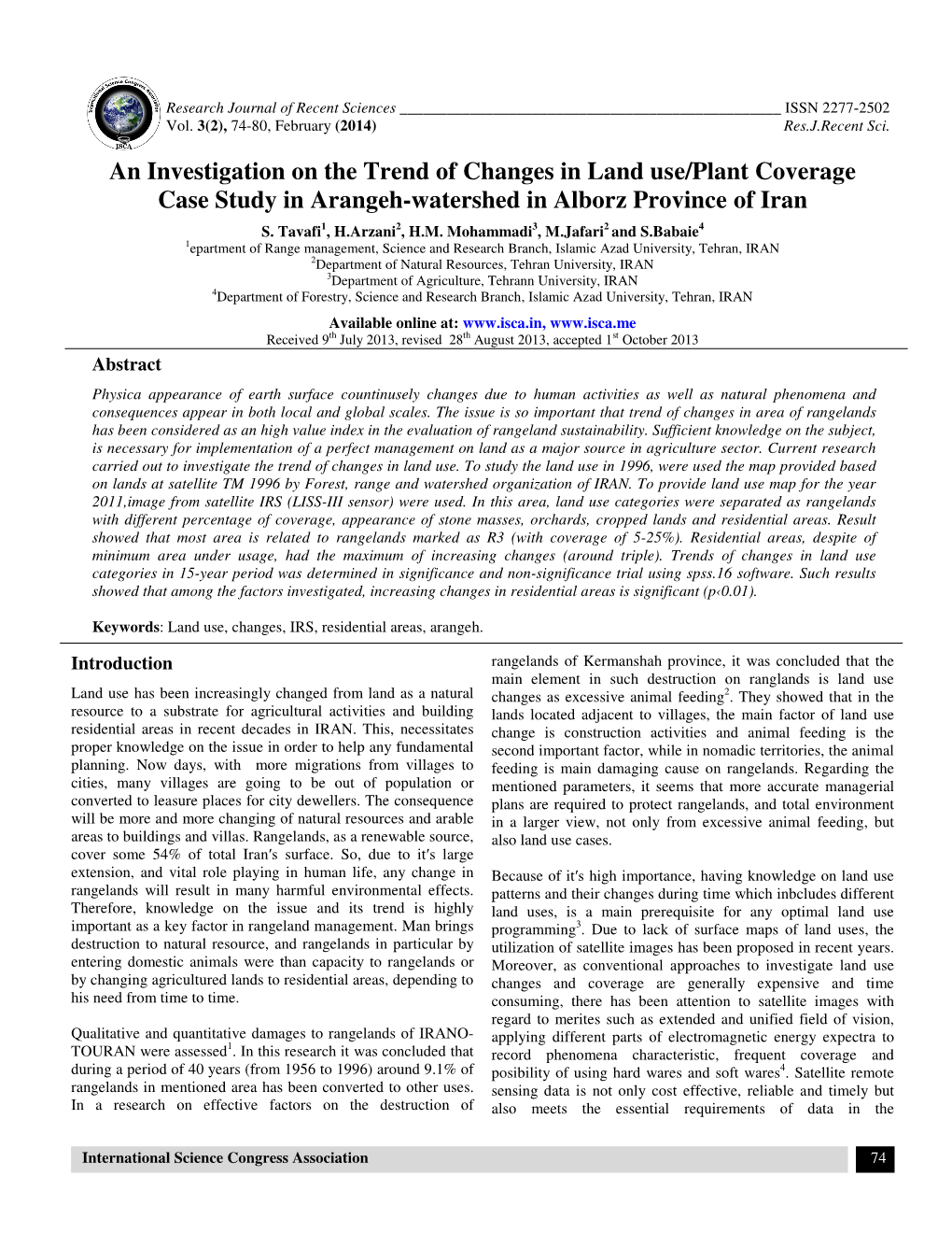 An Investigation on the Trend of Changes in Land Use/Plant Coverage Case Study in Arangeh-Watershed in Alborz Province of Iran